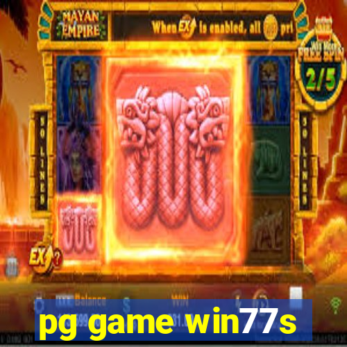 pg game win77s